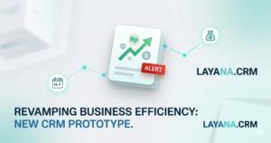 Mengubah Data Menjadi Keputusan: Mengapa Bisnis Anda Membutuhkan Custom CRM?